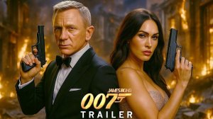 James Bond (2026) Trailer - Daniel Craig, Megan Fox, Liam Neeson | Concept Trailer