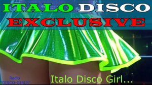 DISCO-GIRLS - Italo Disco Girl, Italo Disco Boy / Итало Диско / Евродиско / Дискотека 80-х / Retro