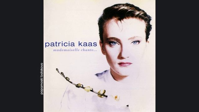 Patricia Kaas - Chanson D`Amour Pas Finie, 1988 Mademoiselle Chante... (papamoski balakovo)