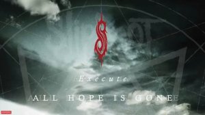 Slipknot - .execute.