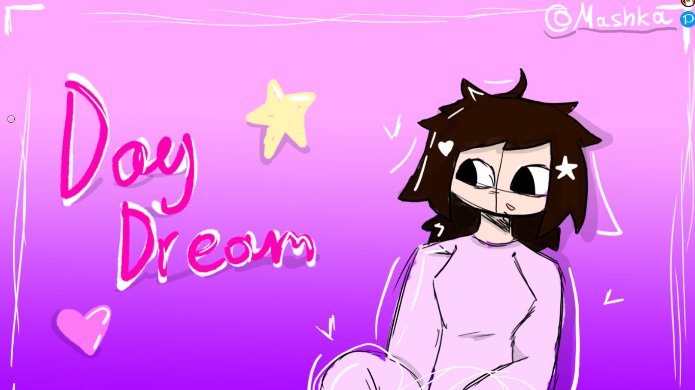 Daydream Meme (Mashka's B-day👍) ^•^