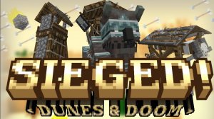 Осада! — Трейлер обновления Dunes & Doom | Minecraft by @LosNThings