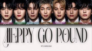 BTS — Merry Go Round [ПЕРЕВОД НА РУССКИЙ/КИРИЛЛИЗАЦИЯ Color Coded Lyrics]