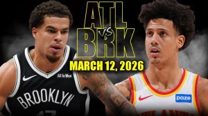 13.03.2026 | ОБЗОР МАТЧА | Атланта Хоукс - Бруклин Нетс | Highlights
