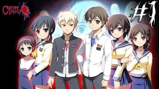 ВЕЧЕРИНКА НАЧИНАЕТСЯ - Corpse Party (Глава 1) #1