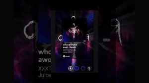 XXXTENTACION whoa mind in awe Remix ft Juice WRLD