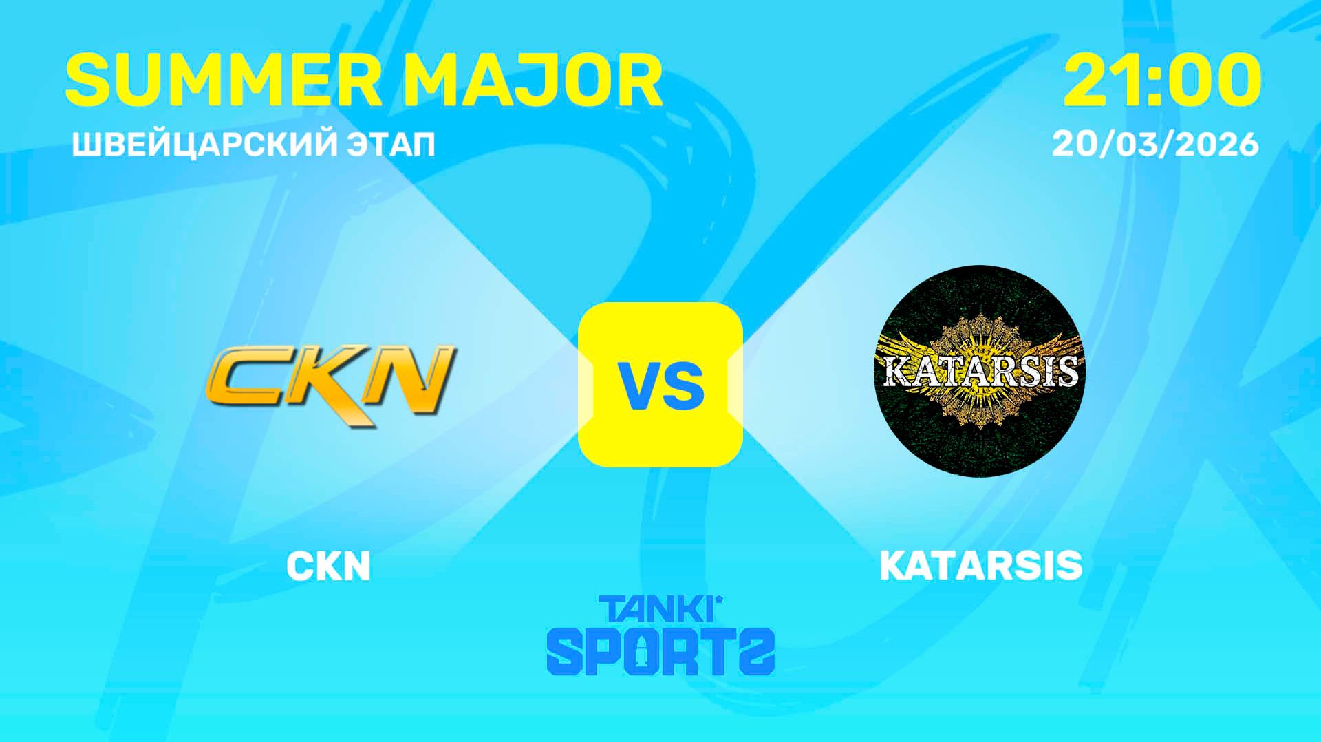 CKN VS KATARSIS | SUMMER MAJOR | RANKINGS II | 20.03.2026