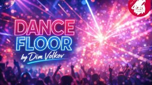 Dance Floor Episode 230 (21.03.2026)