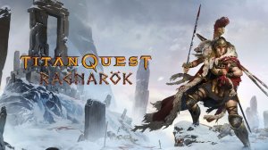 Titan Quest - Anniversary Edition маг - Ворожей часть 16