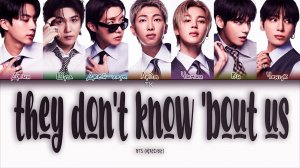 BTS — they don’t know ’bout us [ПЕРЕВОД НА РУССКИЙ/КИРИЛЛИЗАЦИЯ Color Coded Lyrics]
