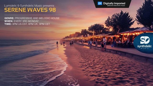 Lumidelic Pres. Serene Waves 98