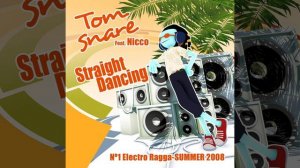 Tom Snare feat. Nicco - Straight dancing
