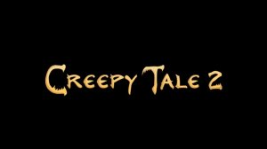 Creepy Tale 2 Прохождение#1