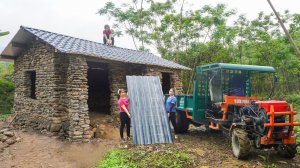 Делаю крышу нового дома. Привезла кровельные листы из гофрированного железа. Серия 37. Хуан Ли