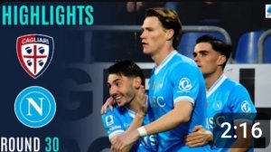 Кальяри - Наполи. Обзор матча.  Италия,  тур 30