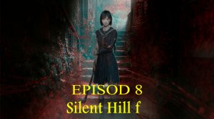 Прохождение игры - SILENT HILL f (без комментариев)