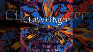 10 - I Don't Care (CLAWFINGER)