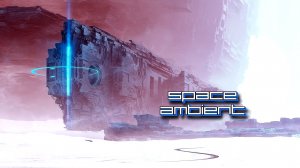 Dreaming Cooper – Mysterious Places | Space Ambient ☢ Cosmic Downtempo Channel