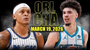20.03.2026 | ОБЗОР МАТЧА | Шарлотт Хорнетс - Орландо Мэджик | Highlights