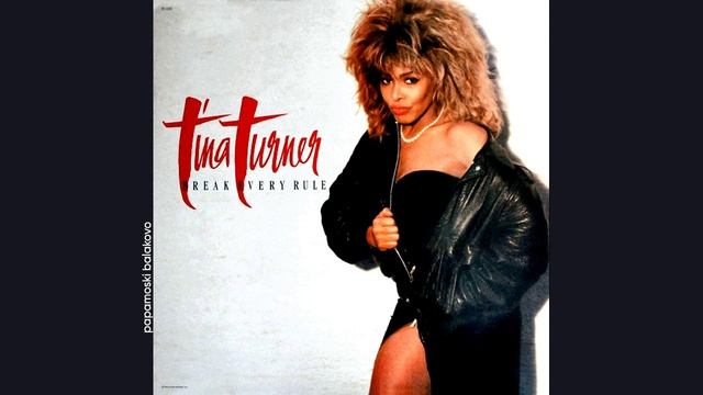 Tina Turner - Two People, 1986 Break Every Rule (papamoski balakovo)