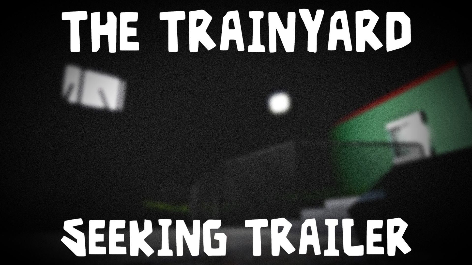 DOORS THE MINES [THE TRAINYARD] Seeking Trailer