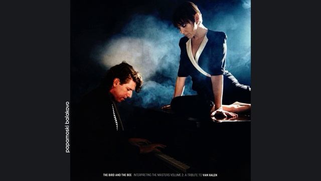 The Bird & The Bee - Jump, 2019 Interpreting The Masters (2)_A Tribute To Van Halen (papamoski balak