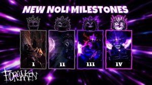 FORSAKEN | Уничтожаем лобби с новыми этапами Noli