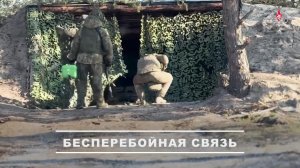 ▫ Военнослужащие группировки «Запад» поддерживают бесперебойную связь между командованием и подра...