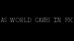 As world caves in fx (Silent Level) 100%