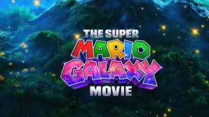 Супер Марио Галактическое кино 2026-Русский трейлер