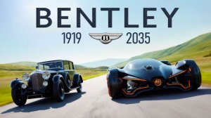 Bentley Car 1919-2035 История трансформации Легенд Автомира #Technoyarus