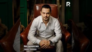 Uzbek music, JASUR umirov - Sev tamom Sev 2026 #music #uzbekcha #jasur