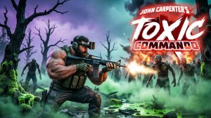 Toxic Commando | Пробираемся через орды зомби