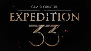 Прохождение Clair Obscur: Expedition 33