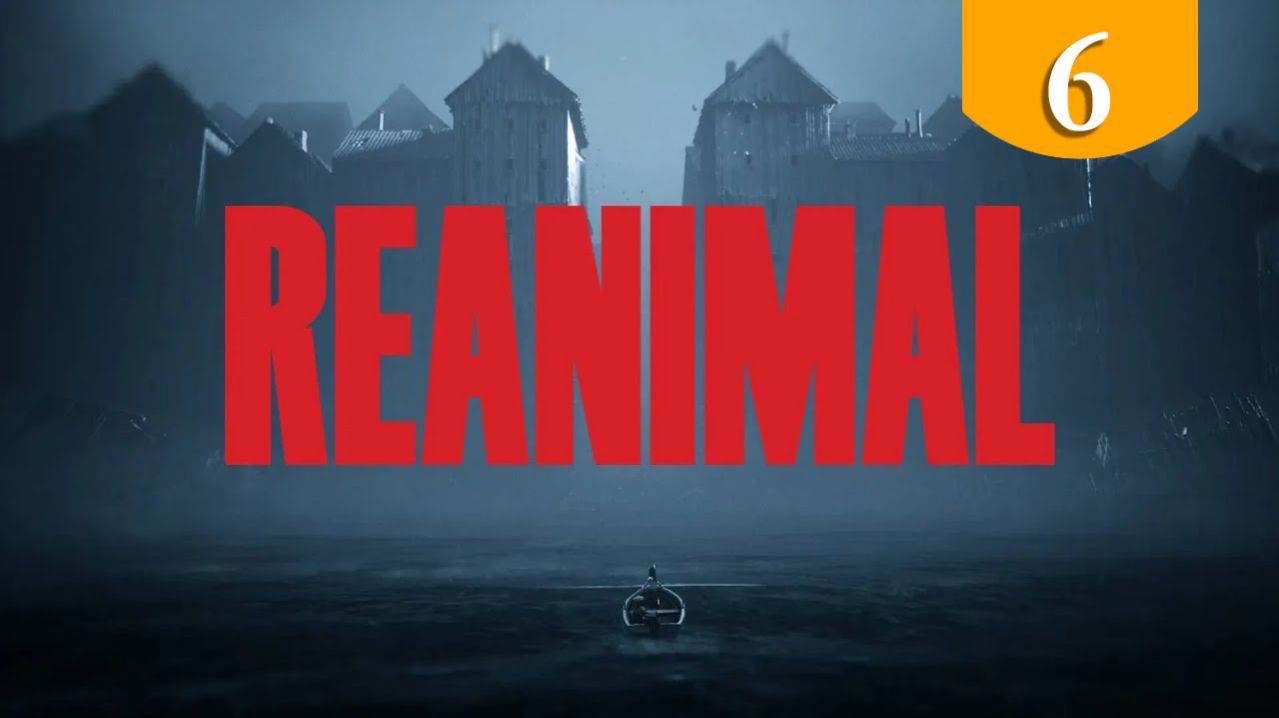 Подводой ➤ REANIMAL ➤ Прохождение #6