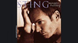 Sting - I Was Brought To My Senses, 1996 Mercury Falling (papamoski balakovo)