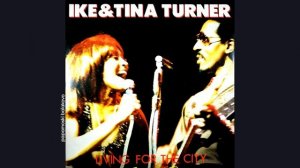 Ike & Tina Turner - Living For The City, 1985 Living For The City (papamoski balakovo)