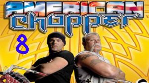 Прохождение American Chopper #8 (Глава 6)