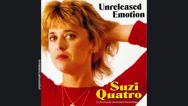 Suzi Quatro - Comes The Night, 1998 Unreleased Emotion (papamoski balakovo)