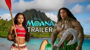 Моана Русский трейлер Дубляж 2026 Дуэйн Джонсон Кэтрин Лагаайя