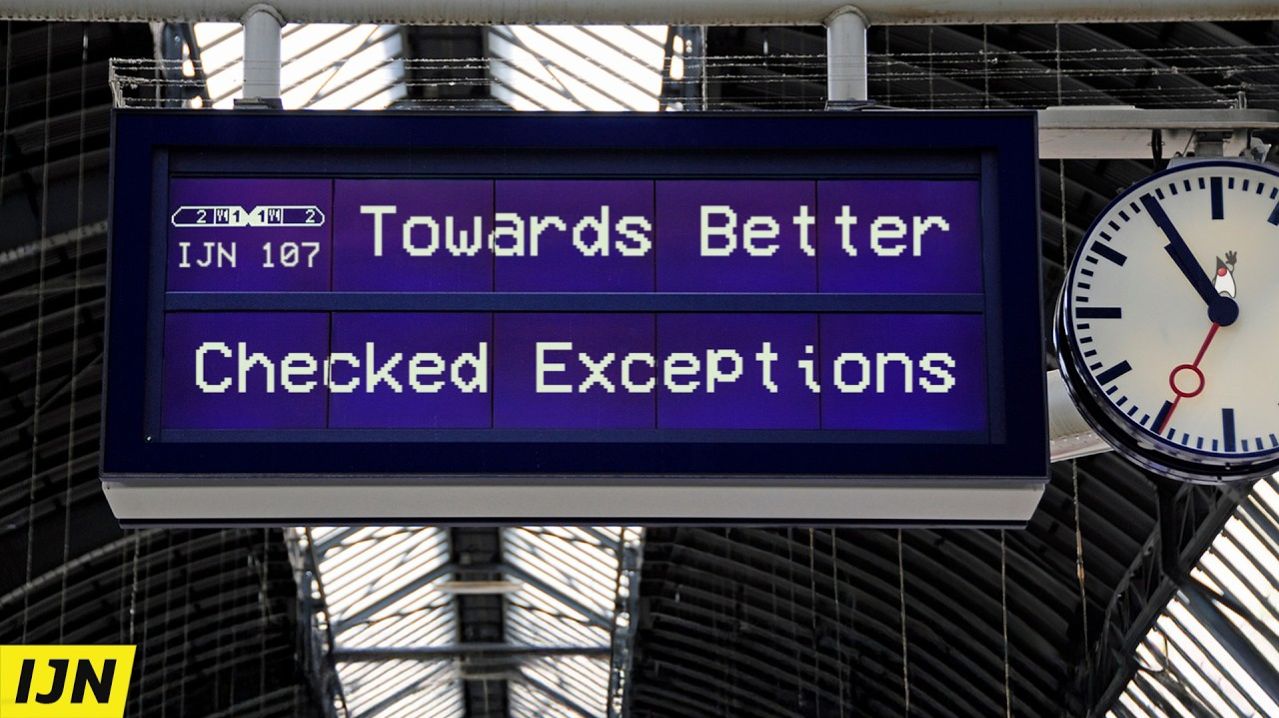Towards Better Checked Exceptions - Inside Java Newscast #107
