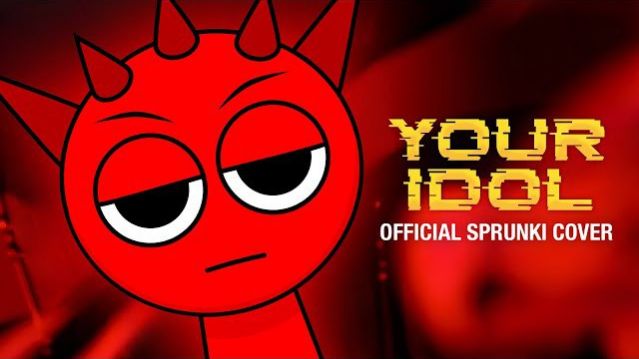 SPRUNKI INCREDIBOX КАВЕР YOUR IDOL К ПОП ОХОТНИКИ НА ДЕМОНОВ АНИМЕ СПРУНКИ РЕМИКС