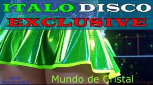 DISCO-GIRLS - Mundo de Cristal / ITALO DISCO hits / Italodance / Disco 80s 90s / Romantic Disco /
