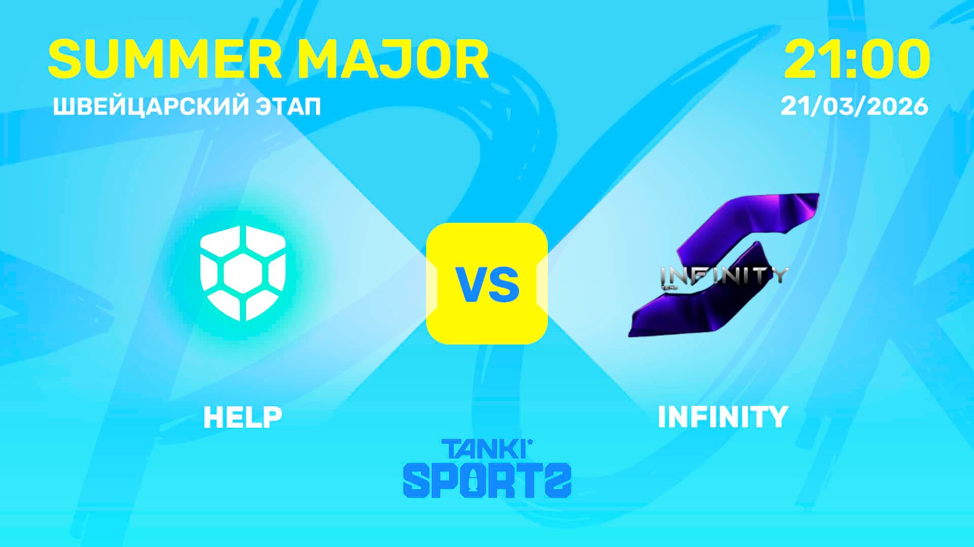 HELP VS INFINITY | SUMMER MAJOR | RANKINGS II | 21.03.2026