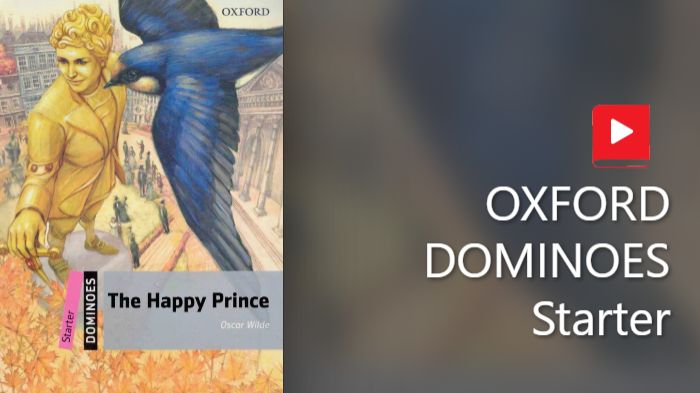 14. The Happy Prince _ World Literature _ Dominoes Starter