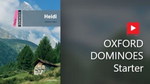 04. Heidi _ World Literature _ Dominoes Starter