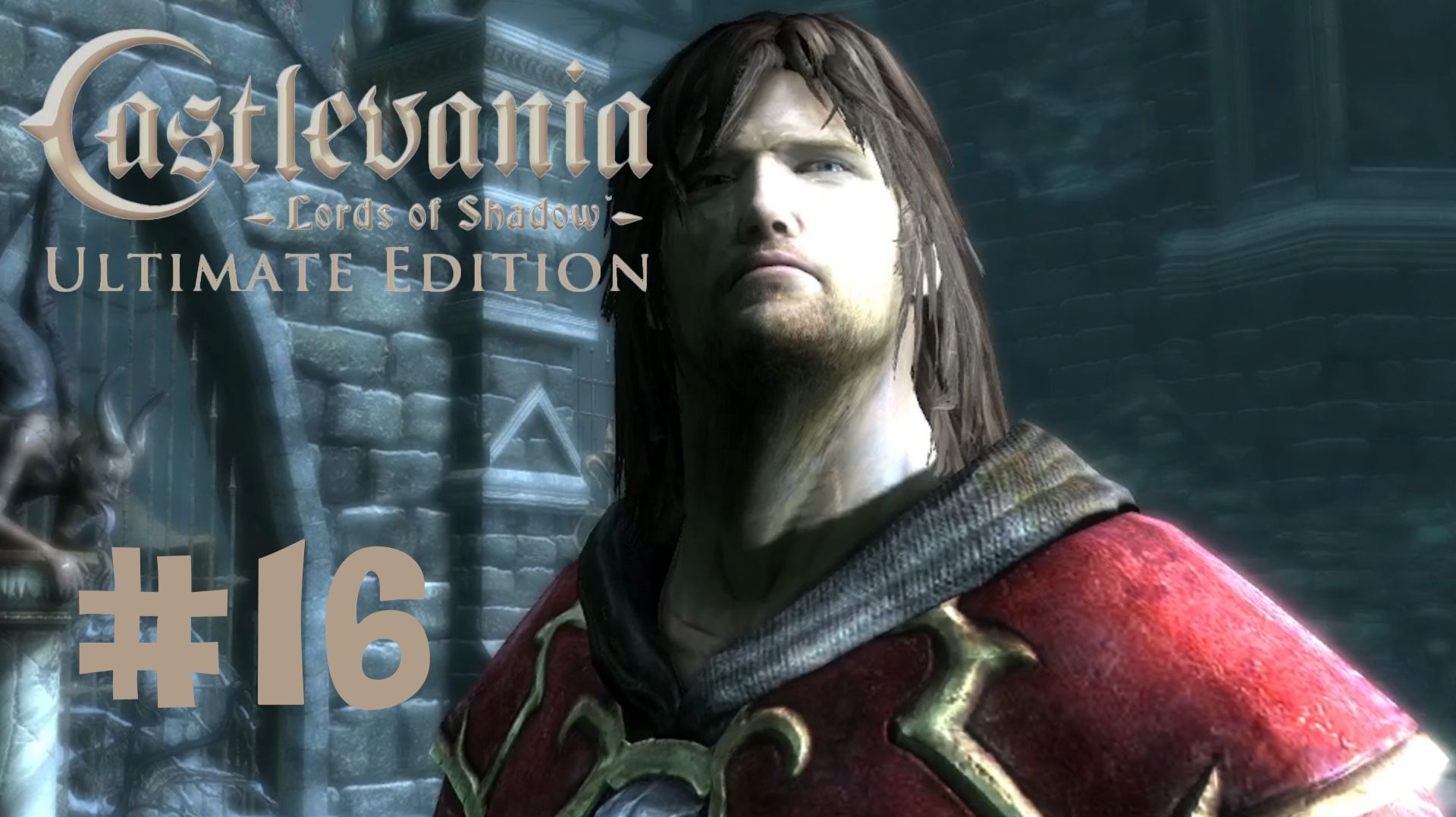 CASTLEVANIA LORDS OF SHADOW #16 ПРОКРАЛСЯ В ЗАМОК