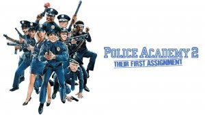 Полицейская Академия 2: Их первое задание | Police Academy 2: Their First Assignment (1985)