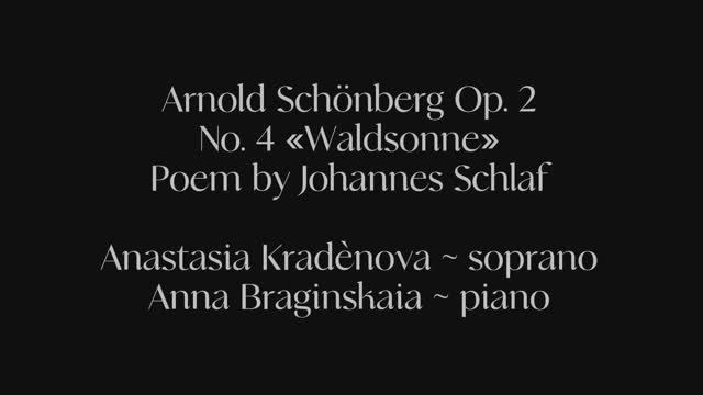A. Schönberg op. 2 «Waldsonne»   Anastasia Kradènova
