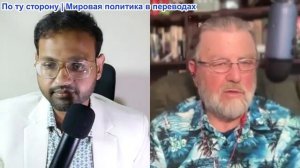 India & Global Left - Ларри Джонсон: Американо-Израильская война обостряется — близко её поражение?